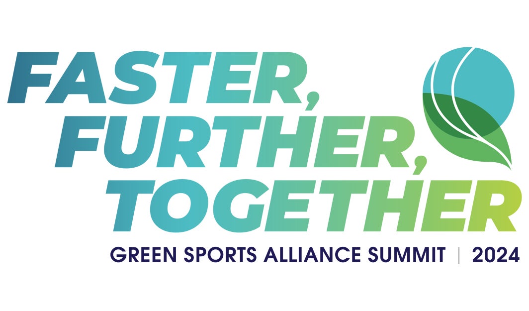 Faster, Further, Together. Green Sports Alliance Summit: 2024