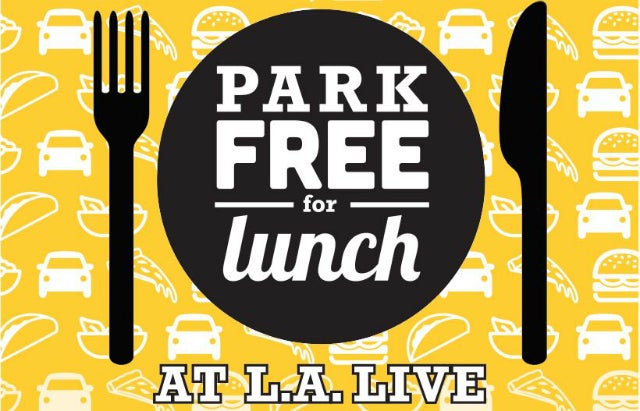 Park Free For Lunch At L A Live L A Live